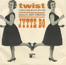 last ned album Jytte Bo - Twist I Døllefjælde Musse Hallo Min Dreng