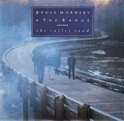 last ned album Bruce Hornsby & The Range - The Valley Road