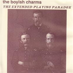 descargar álbum The Boyish Charms - The Extended Playing Paradox