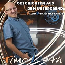 escuchar en línea Timo Lüth - Geschichten Aus Dem Untergrund