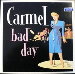 Album herunterladen Carmel - Bad Day