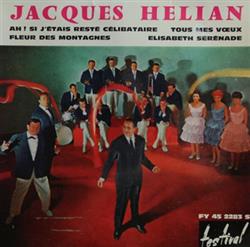 descargar álbum Jacques Helian - Ah Si Jétais Resté Célibataire