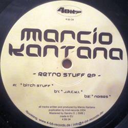 Download Marcio Kantana - Retro Stuff EP