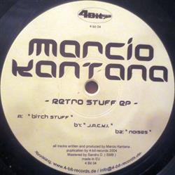 last ned album Marcio Kantana - Retro Stuff EP