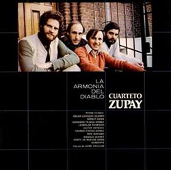 lytte på nettet Cuarteto Zupay - La Armonia Del Diablo