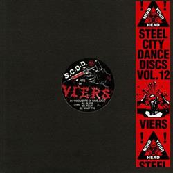 lytte på nettet Viers - Steel City Dance Discs Volume 12
