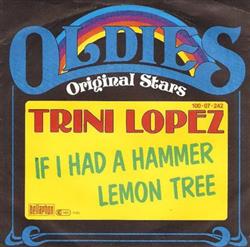 lytte på nettet Trini Lopez - If I Had A Hammer Lemon Tree