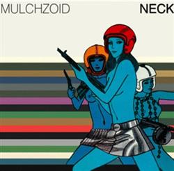 baixar álbum Mulchzoid - Neck
