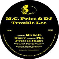 télécharger l'album MC Price & DJ Trouble Lee - My Life Story The Price Is Right