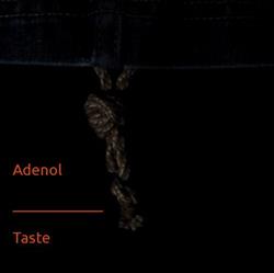 Adenol - Taste