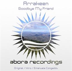 baixar álbum Arrakeen - Goodbye My Friend