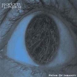 descargar álbum Forlorn Legacy - Paths Of Insanity