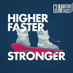 baixar álbum Various - Higher Faster Stronger