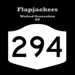 Flapjackers - Wicked Generation EP