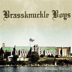 descargar álbum Brassknuckle Boys - Sinequan Dreams