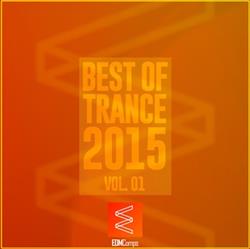 écouter en ligne Various - Best Of Trance 2015 Vol 01