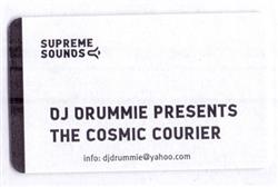 télécharger l'album DJ Drummie - The Cosmic Courier
