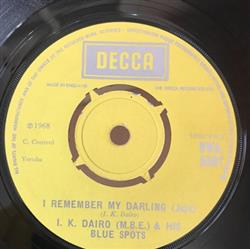 Download I K Dairo (MBE) & His Blue Spots - I Remember My Darling