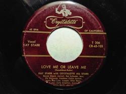 ladda ner album Kay Starr With Crystalette All Stars - Love Me Or Leave Im Confessin