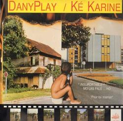 Download Dany Play Ké Karine - Insuportable