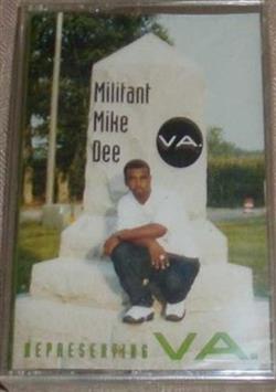 lataa albumi Militant Mike Dee - Representing VA