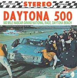 lytte på nettet Daytona 500 - 500 Mile Nascar Grand National Race Daytona Beach