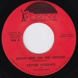 ouvir online Keither Florence & The Associates - Down Here On The Ground Judgement Day