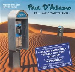 Download Paul D'Adamo - Tell Me Something