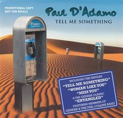 descargar álbum Paul D'Adamo - Tell Me Something