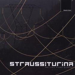 ascolta in linea The Lyric Piano Quartet Strauss Turina - StraussTurina