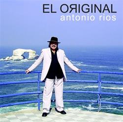 Album herunterladen Antonio Ríos - El Original