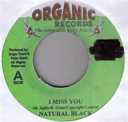 lyssna på nätet Natural Black - I Miss You