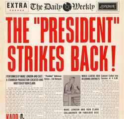 online luisteren Marc London - The President Strikes Back