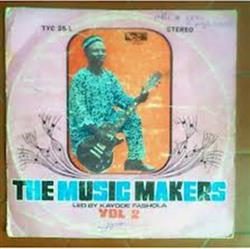 Download Kayode Fashola And The Music Makers - Vol 2