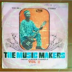 écouter en ligne Kayode Fashola And The Music Makers - Vol 2