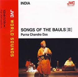 lytte på nettet Purna Chandra Das - Songs Of The Bauls II
