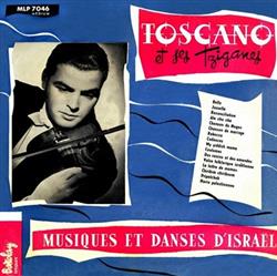 télécharger l'album Toscano Et Ses Tziganes - Musiques Et Danses DIsraël