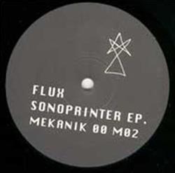 Album herunterladen Flux - Sonoprinter EP