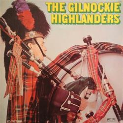 baixar álbum The Gilnockie Highlanders - The Gilnockie Highlanders