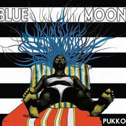 ouvir online Pukko - Blue Moon