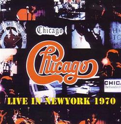 Download Chicago - Live In New York 1970