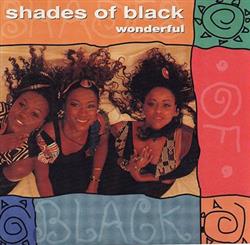 Download Shades Of Black - Wonderful