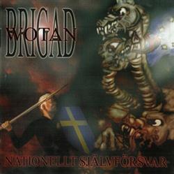 télécharger l'album Brigad Wotan - Nationellt Självförsvar