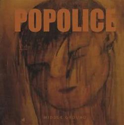 Album herunterladen Popolice - Middle Ground