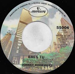 ouvir online Johnny Rodriguez - Eres Tu