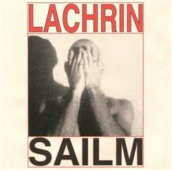 lyssna på nätet Lachrin - Sailm