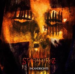 Download Stigmatroz - Incandescente