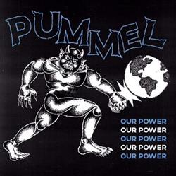 Download Pummel - Our Power