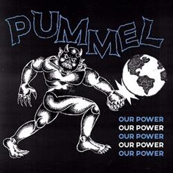 descargar álbum Pummel - Our Power