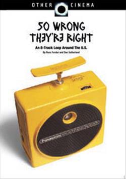 online anhören Russ Forster - So Wrong Theyre Right An 8 Track Loop Around The US